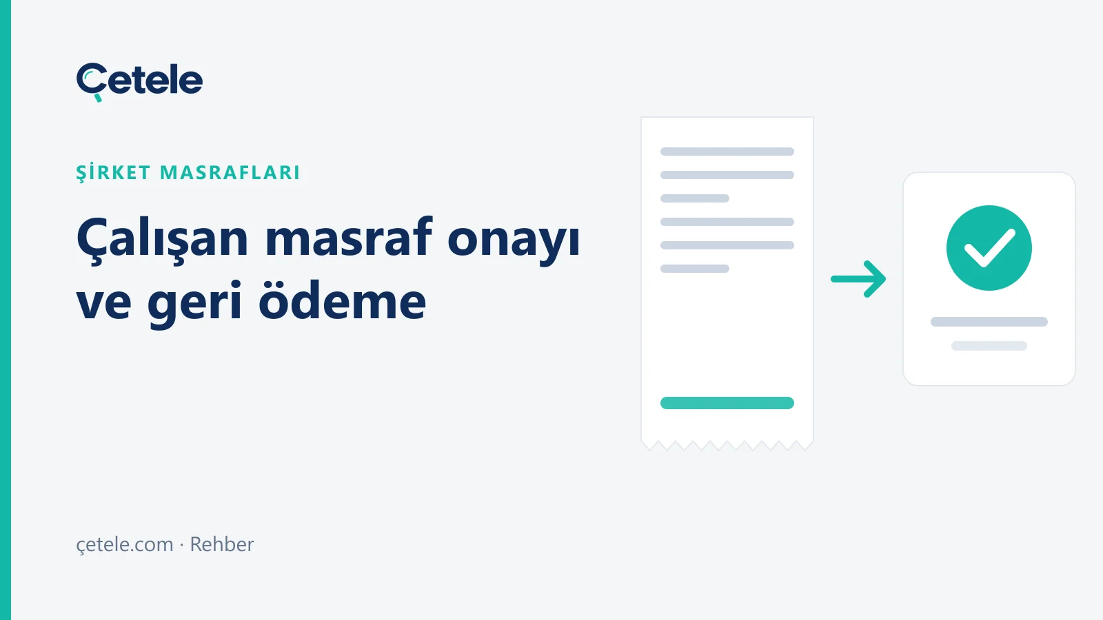 Çalışandan yöneticiye, finanstan muhasebeye ilerleyen masraf onay akışı